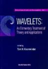 Image for Wavelets: An Elementary Treatment Of Theory And Applications