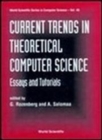 Image for Current Trends In Theoretical Computer Science: Essays And Tutorials