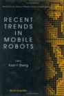 Image for Recent Trends In Mobile Robots
