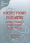 Image for Machine Proofs In Geometry: Automated Production Of Readable Proofs For Geometry Theorems