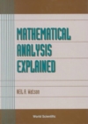 Image for Mathematical Analysis Explained