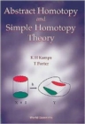 Image for Abstract Homotopy And Simple Homotopy Theory