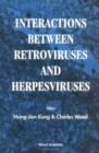Image for Interactions Between Retroviruses And Herpesviruses
