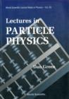 Image for Lectures In Particle Physics
