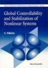 Image for Global Controllability And Stabilization Of Nonlinear Systems