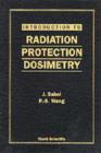 Image for Introduction To Radiation Protection Dosimetry