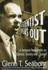 Image for Scientist Speaks Out, A: A Personal Perspective On Science, Society And Change