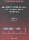 Image for Computer-aided design of communication networks