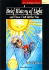 Image for Brief History Of Light And Those That Lit The Way, A