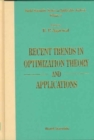 Image for Recent Trends In Optimization Theory And Applications