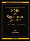 Image for Nmr In Structural Biology: A Collection Of Papers By Kurt Wuthrich