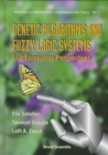 Image for Genetic Algorithms And Fuzzy Logic Systems Soft Computing Perspectives