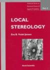Image for Local Stereology