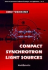 Image for Compact Synchrotron Light Sources