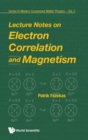 Image for Lecture Notes On Electron Correlation And Magnetism