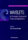 Image for Wavelets: An Elementary Treatment Of Theory And Applications