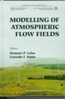 Image for Modelling Of Atmospheric Flow Fields