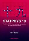 Image for Statphys 19 - Proceedings Of The 19th Iupap International Conference On Statistical Physics