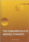 Image for Fundamentals Of Aerosol Dynamics, The