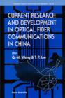 Image for Current Research And Development In Optical Fiber Communications In China