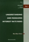 Image for Understanding And Managing Interest Rate Risks