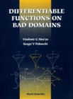 Image for Differentiable Functions On Bad Domains