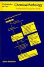 Image for Chemical Pathology: Interpretative Pocket Book