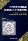 Image for Knowledge-based Systems: Advanced Concepts, Techniques And Applications