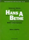 Image for Selected Works Of Hans A Bethe (With Commentary)