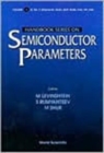 Image for Handbook Series On Semiconductor Parameters - Volume 1: Si, Ge, C (Diamond), Gaas, Gap, Gasb, Inas, Inp, Insb