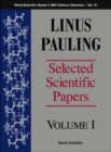 Image for Linus Pauling - Selected Scientific Papers - Volume 2