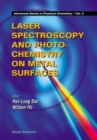 Image for Laser Spectroscopy And Photochemistry On Metal Surfaces - Part 1