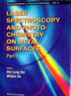 Image for Laser Spectroscopy And Photochemistry On Metal Surfaces - Part 2