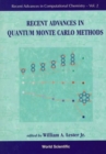 Image for Recent Advances In Quantum Monte Carlo Methods