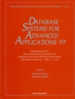 Image for Database Systems For Advanced Applications &#39;97 - Proceedings Of The 5th International Conference On Database Systems For Advanced Applications