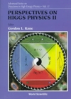 Image for Perspectives On Higgs Physics Ii