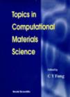 Image for Topics In Computational Materials Science
