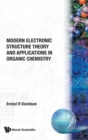Image for Modern Electronic Structure Theory And Applications In Organic Chemistry