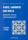 Image for Plates, Laminates And Shells: Asymptotic Analysis And Homogenization