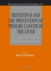 Image for Hepatitis B And The Prevention Of Primary Cancer Of The Liver
