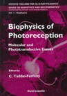 Image for Biophysics Of Photoreception: Molecular And Phototransductive Events