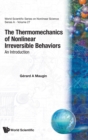 Image for Thermomechanics Of Nonlinear Irreversible Behaviours, The