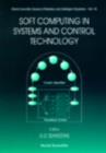 Image for Soft Computing In Systems And Control Technology