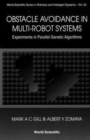 Image for Obstacle Avoidance In Multi-robot Systems, Experiments In Parallel Genetic Algorithms