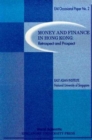 Image for Money and finance in Hong Kong  : retrospect and prospect