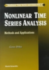 Image for Nonlinear Time Series Analysis: Methods And Applications