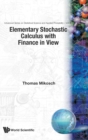 Image for Elementary Stochastic Calculus, With Finance In View