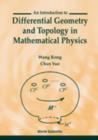 Image for Introduction To Differential Geometry And Topology In Mathematical Physics, An