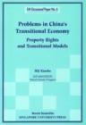 Image for Problems In China&#39;s Transitional Economy: Property Rights And Transitional Models