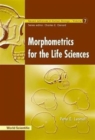 Image for Morphometrics For The Life Sciences